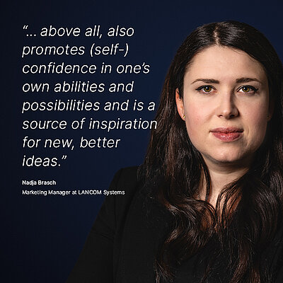 Image for the LANCOM campaign “Digital Sovereignty”: A white quote about what digital sovereignty means to a LANCOM employee is displayed on a dark blue background, with a portrait photo of the corresponding person next to it. The quote reads: “...above all, it also promotes (self-)confidence in one's own abilities and possibilities and is a source of inspiration for new, better ideas,” by Nadja Brasch, Marketing Manager at LANCOM Systems. On the right is a portrait photo of Nadja Brasch, a young woman with long, curly dark brown hair, full lips, green eyes, and a sympathetic, implied smile.